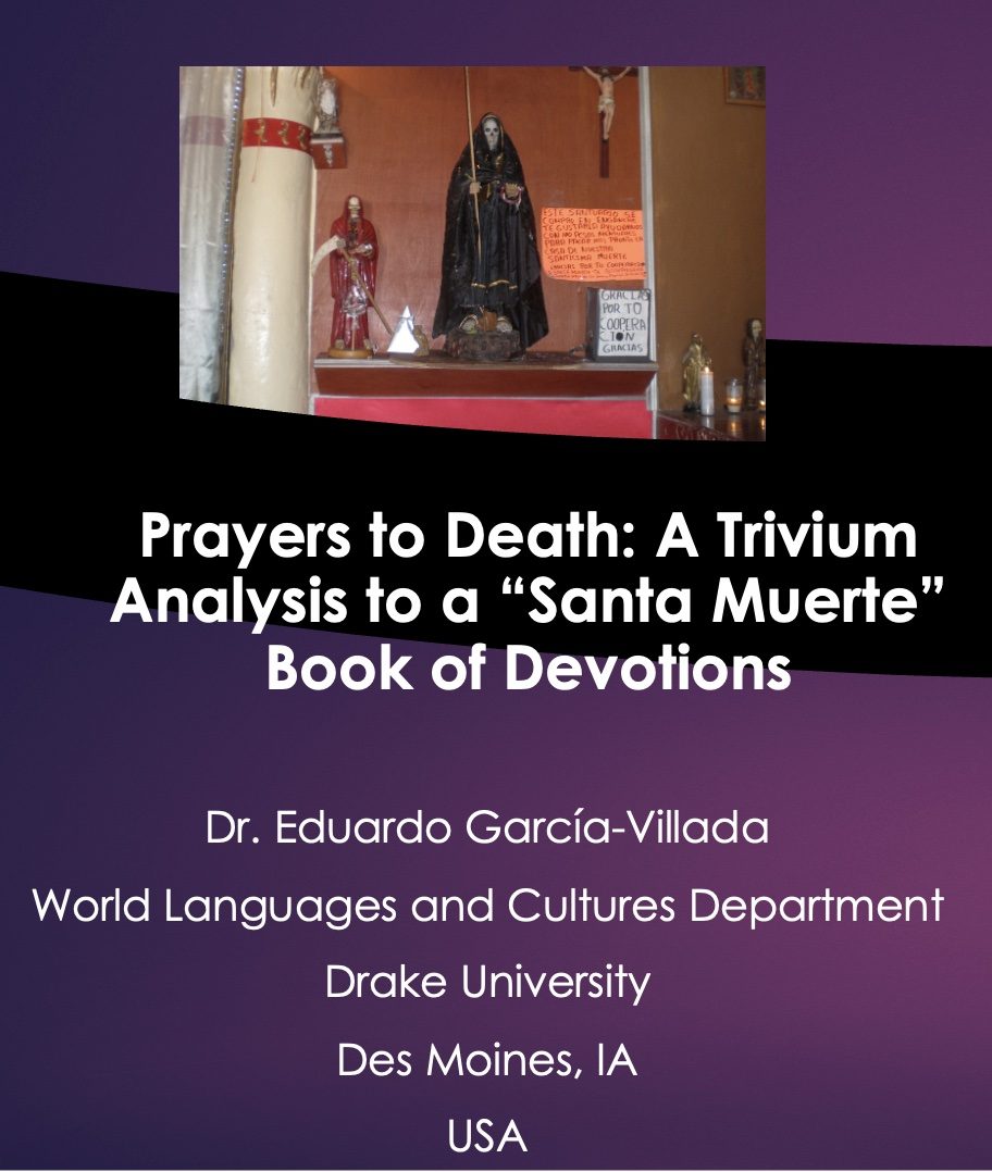 Cover image for Prayers to Death: A Trivium Analysis to a “Santa Muerte” Book of Devotions